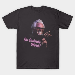 Billy - Go outside Nerd T-Shirt